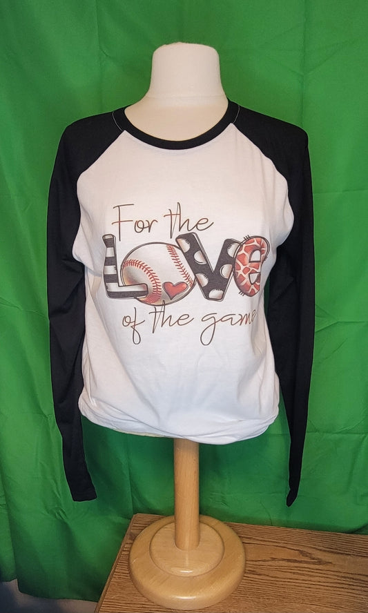 "For the Love of the Game" Raglan T-Shirt